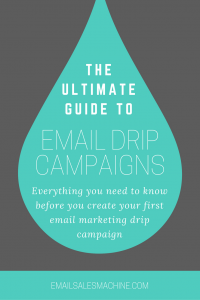 Drip Campaign: The Ultimate Guide (emailsalesmachine.com)